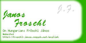 janos froschl business card